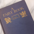 Lot 113 - "A Fairy Book," Antique Book Illustrated By Arthur Rackham, Published By Doubleday, Page & Company, Garden City, New York, 1923