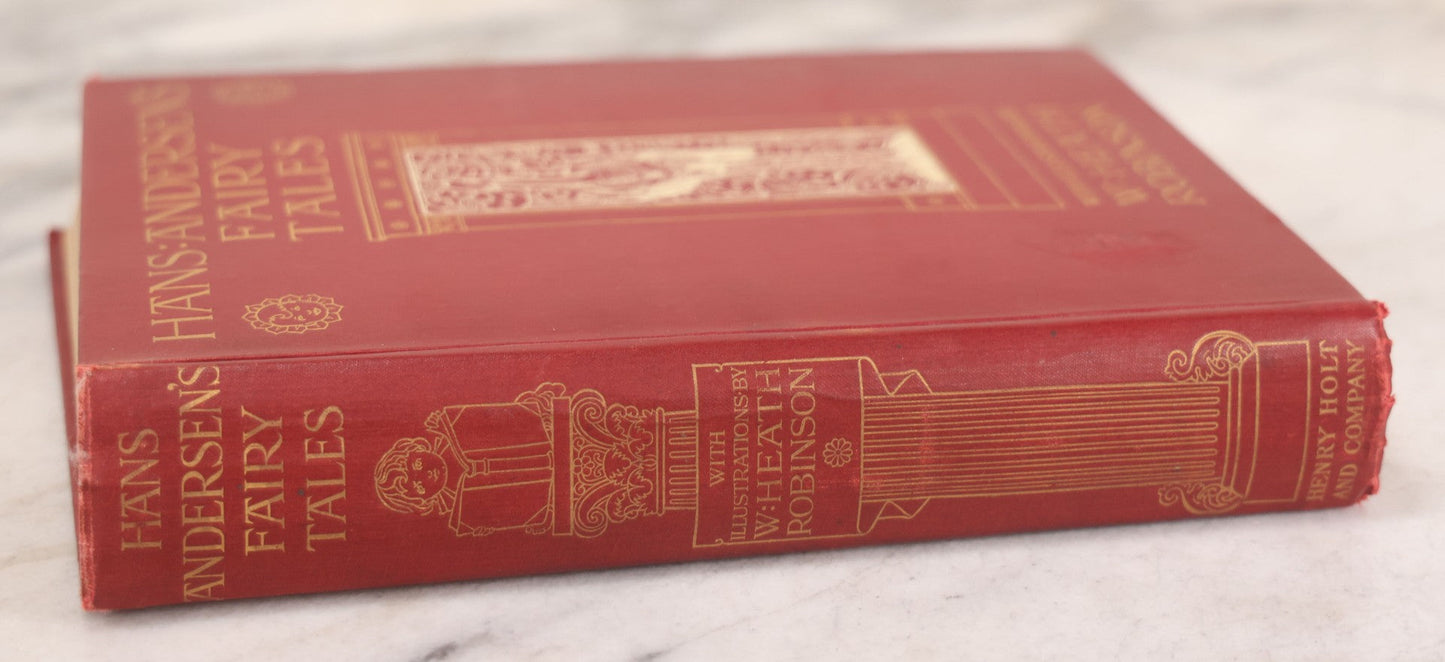 Lot 115 - "Andersen's Fairy Tales," Antique Book Illustrated By W. Heath Robinson, Published By Henry Holt & Co., New York, 1913