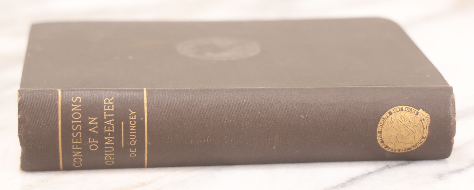 Lot 125 - "Confessions Of An English Opium Eater And Selected Essays," Antique Book By Thomas De Quincey, Published By A.L. Burt, New York, Circa 1900