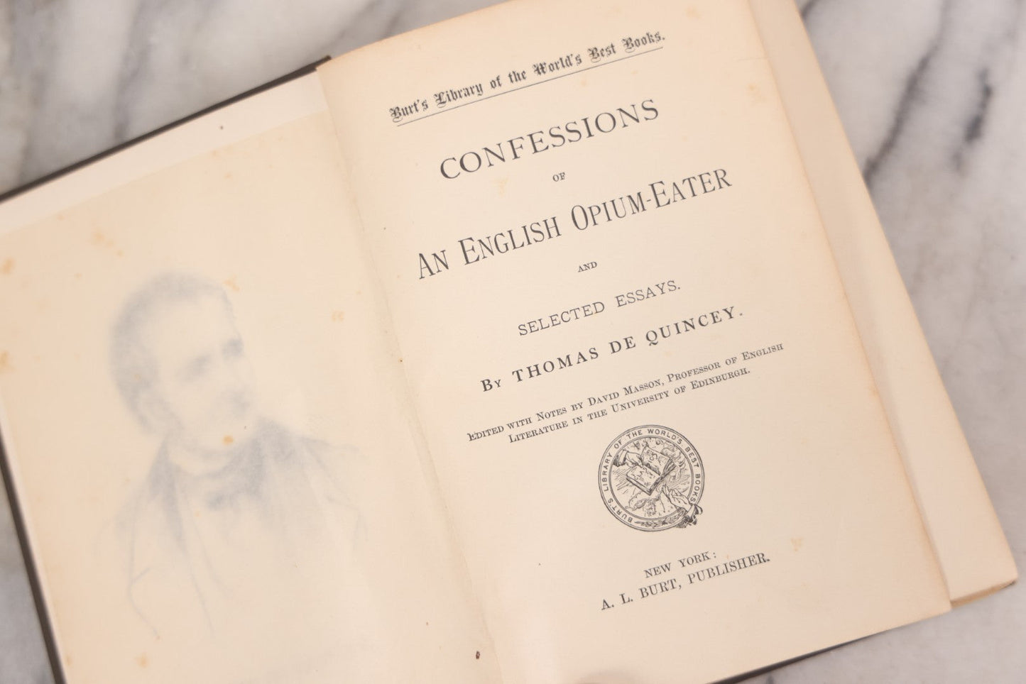 Lot 125 - "Confessions Of An English Opium Eater And Selected Essays," Antique Book By Thomas De Quincey, Published By A.L. Burt, New York, Circa 1900
