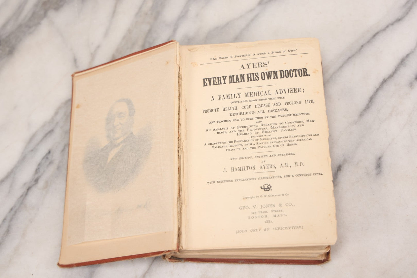 Lot 128 - "Every Man His Own Doctor" Antique Family Medical Adviser By J. Hamilton Ayers, Published By Geo. V. Jones & Co., Boston, Mass., 1882, Note Poor Condition