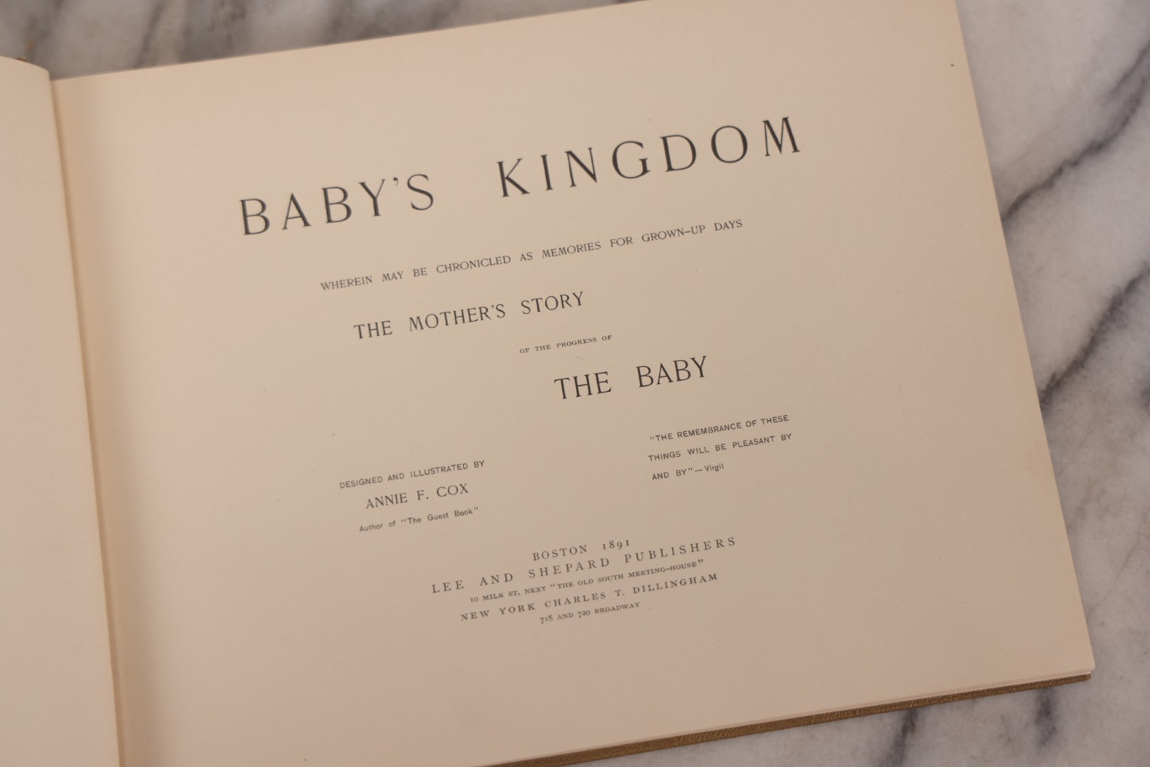 Lot 131 - "Baby's Kingdom" Antique Illustrated Baby Book With Gilt Embossed Clovers And Lettering On Cover, Gilt Foredge, Some Records Of Baby Harold Schenck, Born July 1892, With Calligraphy And Memos From Parents On 10+ Pages