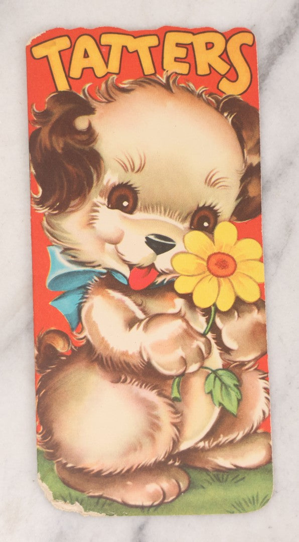 Lot 136 - Grouping Of Three Vintage Die Cut Children's Booklets Including "Tatters" And "Chipper," With Dogs On Cover, Published By Whitman Publishing Co., 1949, And "The Happy Days Of Tess And Ted," Shoe Store Advertising
