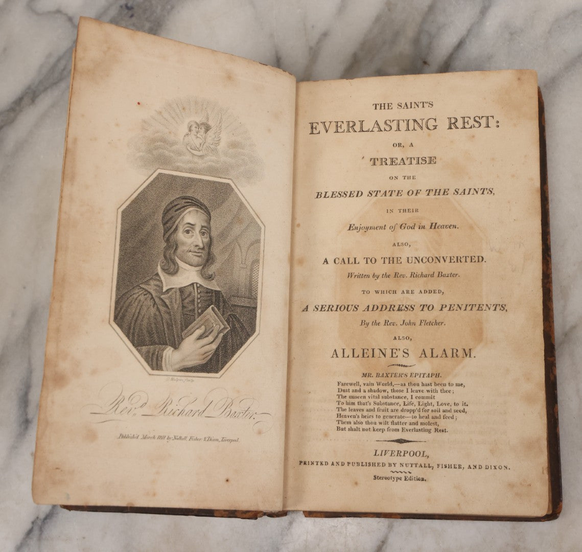Lot 147 - "The Saint's Everlasting Rest" Antique Religious Book By Rev. Richard Baxter, With Writings By Rev. John Fletcher, Illustrated With Woodcuts, Published By Nuttall, Fisher, And Dixon, Liverpool, Stereotype Edition, Circa Early-Mid 19th Century