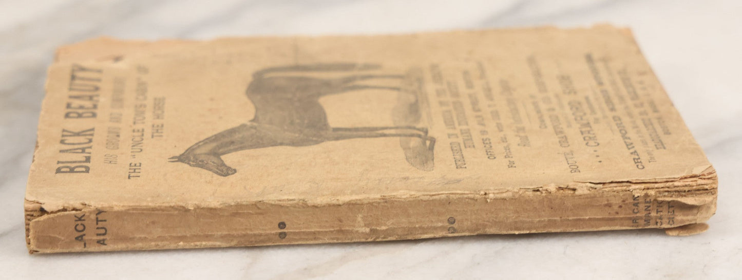 Lot 152 - "Black Beauty: His Grooms And Companions" Antique Paperback Book Published By The American Humane Education Society, Boston, Circa Late 19th Century, Advertisement For The Crawford Shoe