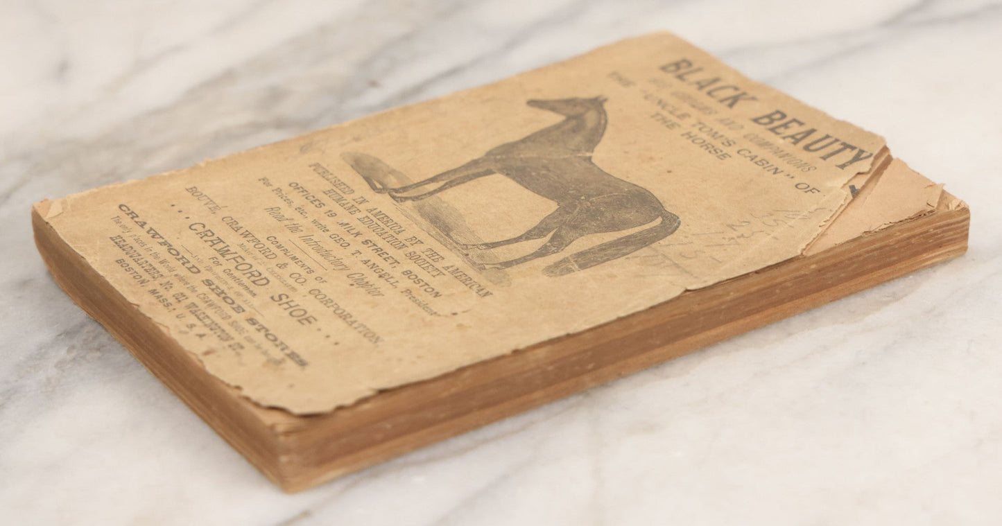 Lot 152 - "Black Beauty: His Grooms And Companions" Antique Paperback Book Published By The American Humane Education Society, Boston, Circa Late 19th Century, Advertisement For The Crawford Shoe