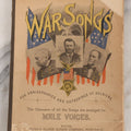 Lot 165 - "War Songs" Antique Civil War Grand Army Of The Republic G.A.R. Songbook For Anniversaries And Gatherings Of Soldiers, With Choruses Arranged For Male Voices, Published By Oliver Ditson Company, Boston, 1890
