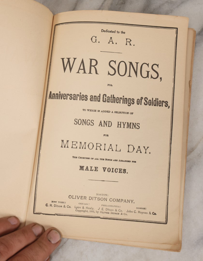 Lot 165 - "War Songs" Antique Civil War Grand Army Of The Republic G.A.R. Songbook For Anniversaries And Gatherings Of Soldiers, With Choruses Arranged For Male Voices, Published By Oliver Ditson Company, Boston, 1890