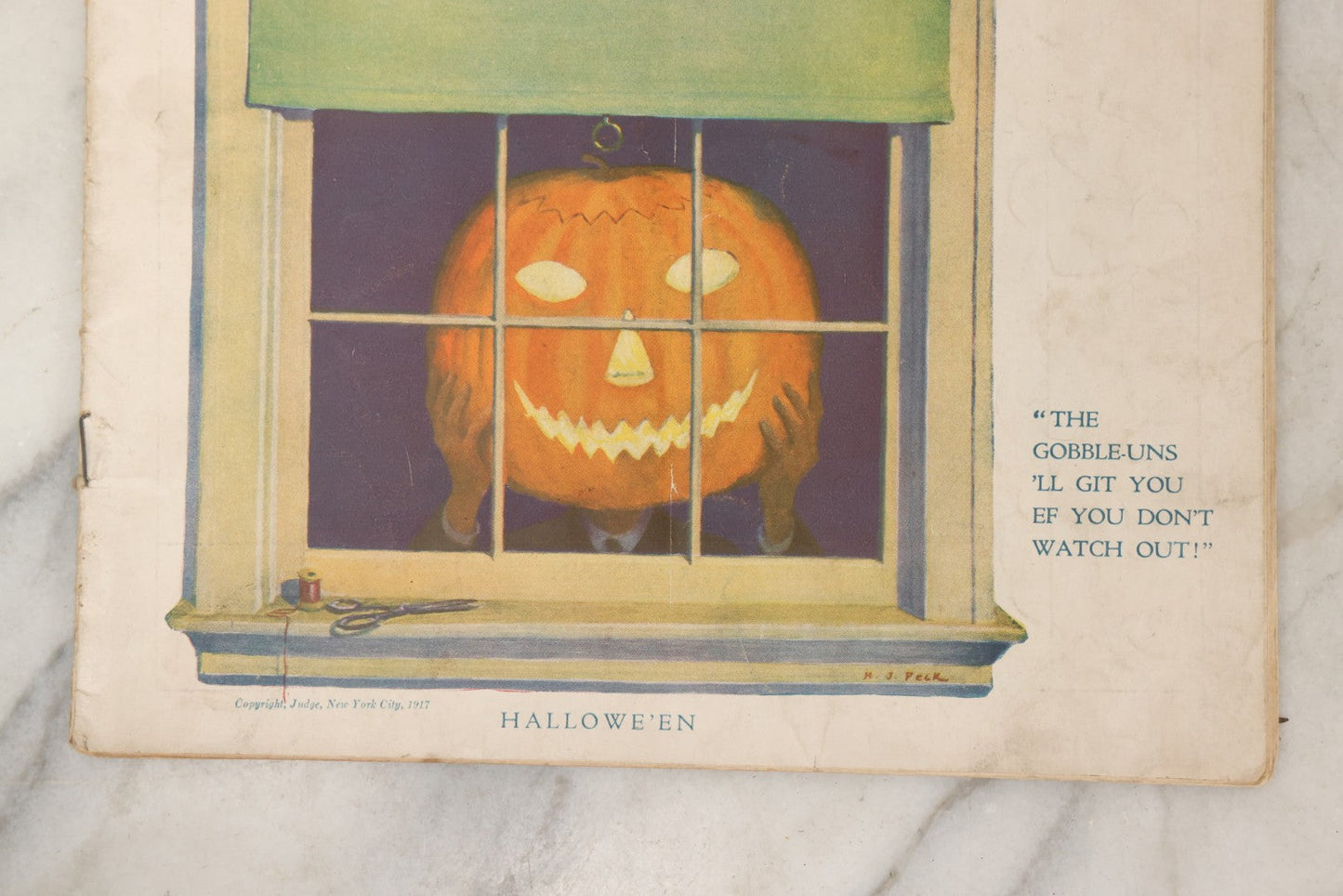 Lot 081 - Antique "Judge" Magazine Hallowe'en Issue, October 27, 1917, Featuring Jack-O-Lantern JOL. Cover, Captioned "The Gobble-Uns 'll Get You Ef You Don't Watch Out," New York City
