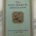 Lot 200 - Vintage Advertising Booklet "The Gysi Trubyte Articulator" By The Dentists' Supply Company Of New York, Third Edition 1934, Originally Copyright 1928
