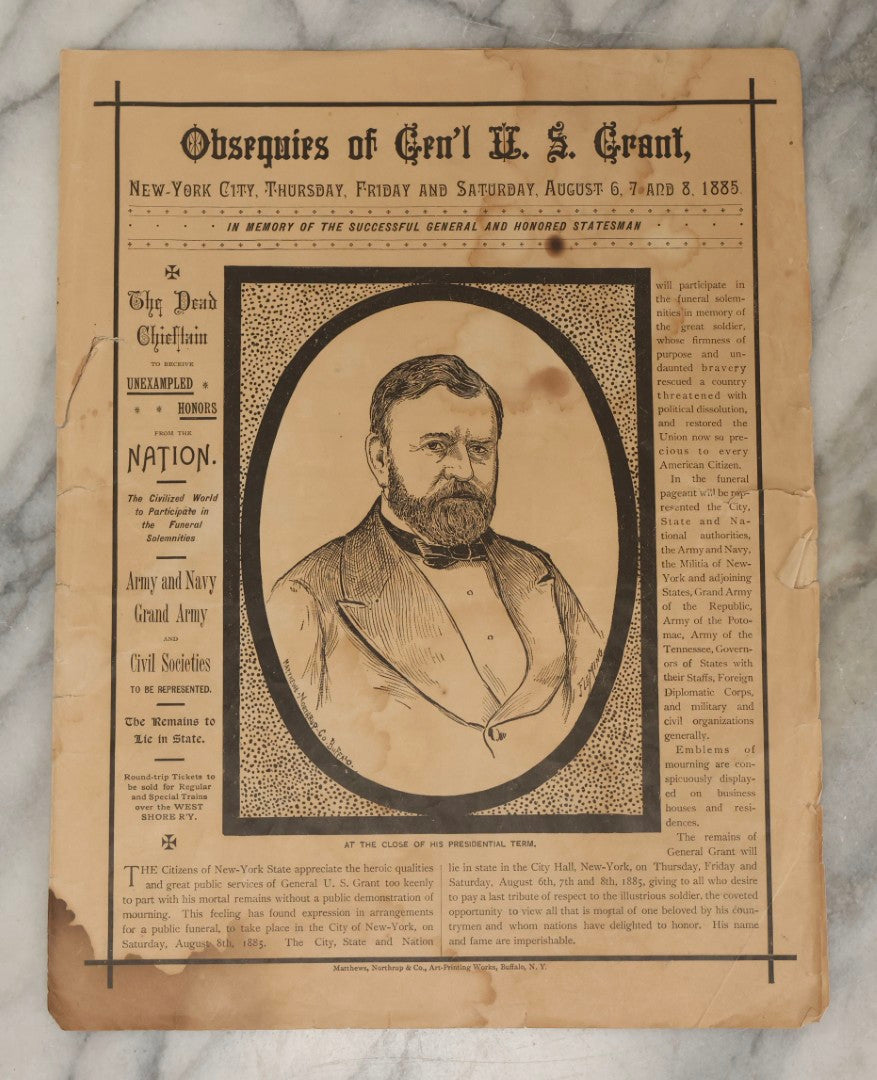 Lot 219 - Antique Broadside "Obsequies Of Gen'l U.S. Grant," Announcing Funeral Ceremonies And Public Mourning In New-York City, August 6–8, 1885, Matthews, Northrup & Co., Art-Printing Works, Buffalo, New York