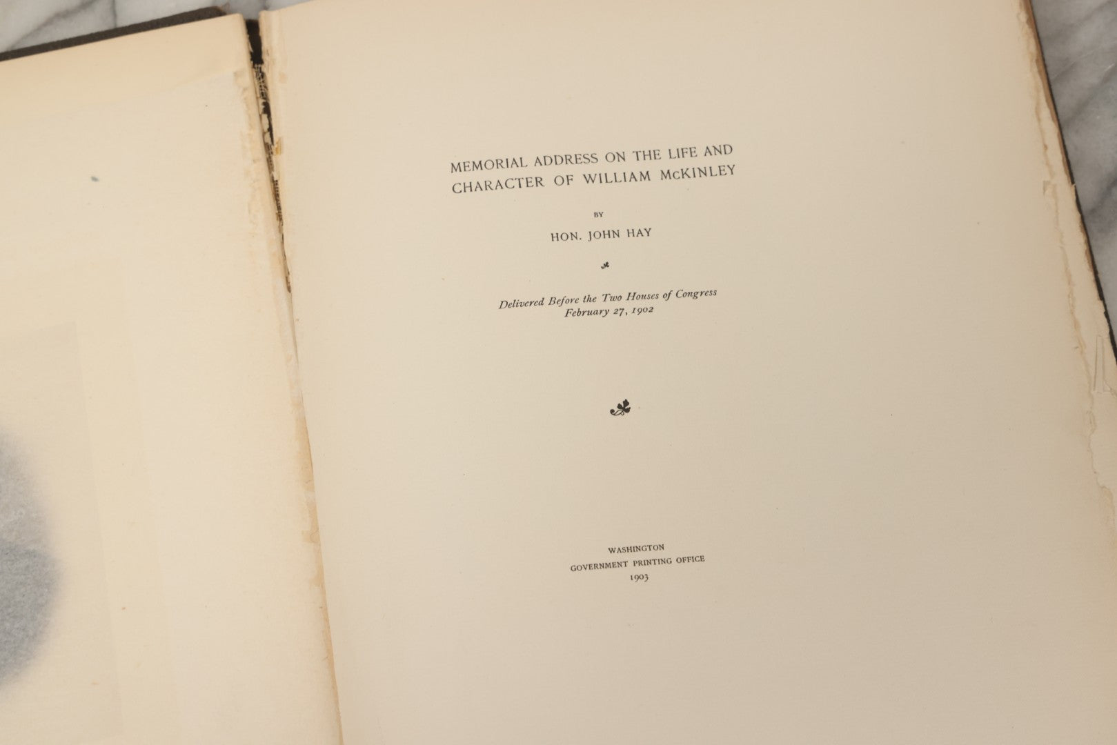 Lot 221 - "Memorial Address On The Life And Character Of William McKinley, President Of The United States, February 27, 1902" Antique Large Format Hardcover Book By John Hay, Published By The Government Printing Office, Washington, 1903