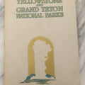 Lot 237 - “Yellowstone And Grand Teton National Parks” Vintage Travel Booklet, Union Pacific System, Circa 1930s