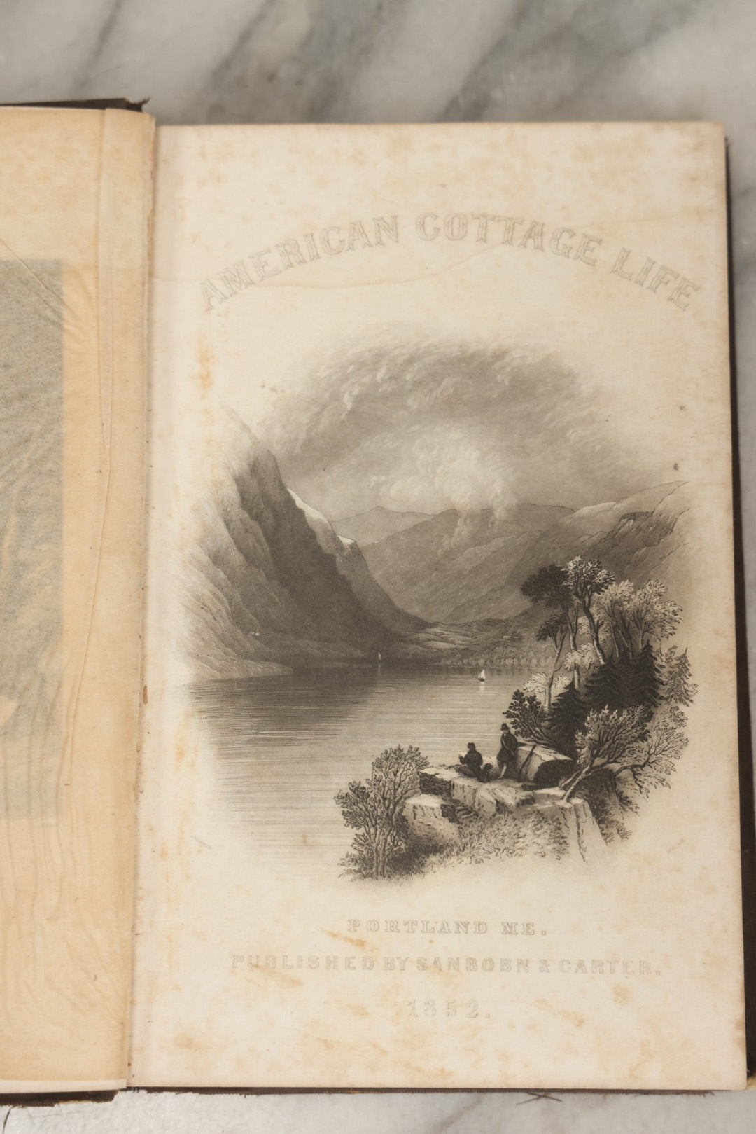 Lot 284 - "American Cottage Life: A Series Of Poems" Antique Poetry Book By Thomas C. Upham, Published By Sanborn & Carter, Portland, 1852