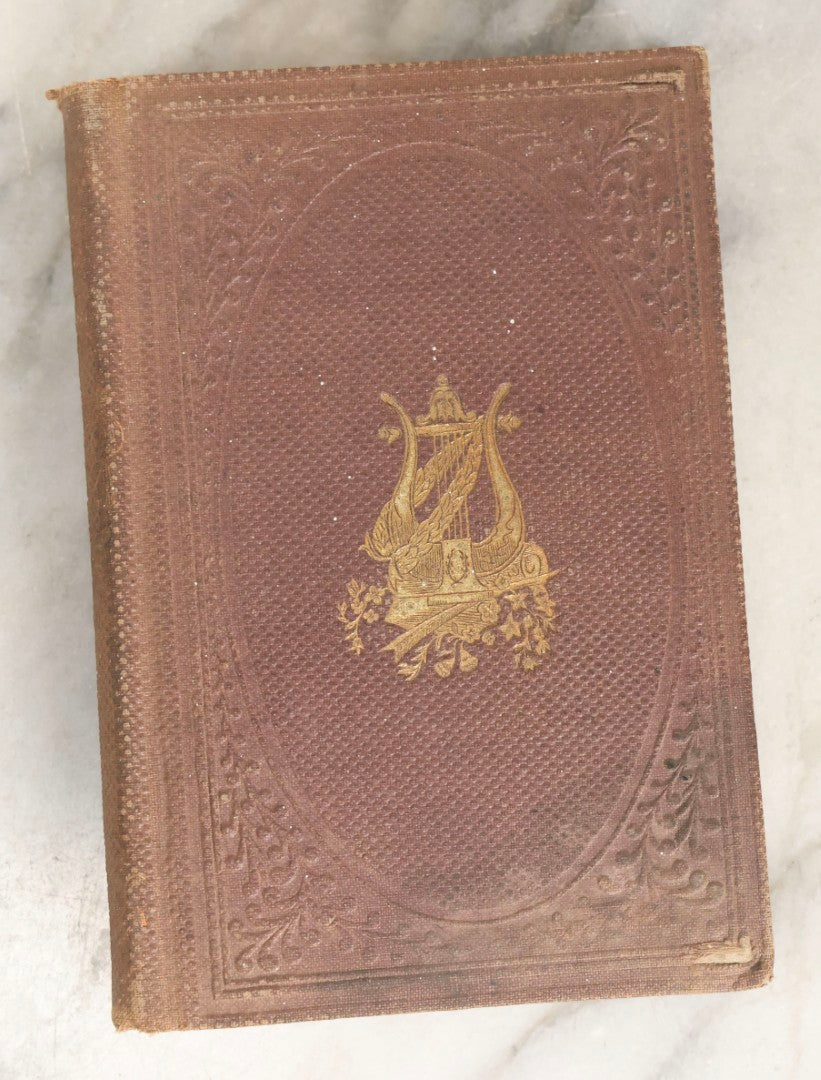 Lot 289 - "Harp Of The Willows" Antique Collected Poetry Book By Elvira, Published By Geo. C. Rand & Avery, Boston, 1861, With Gilt And Debossed Harp Design On Front Cover