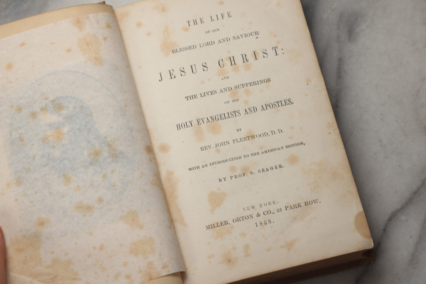 Lot 296 - "The Life Of Christ And His Apostles" Antique Religious Book By Rev. John Fleetwood, D.D., With Introduction By Prof. S. Seager, Published By Miller, Orton & Co., New York, 1858
