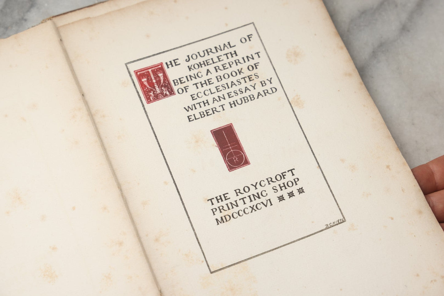 Lot 297 - "The Journal Of Koheleth: Being A Reprint Of The Book Of Ecclesiastes With An Essay By Elbert Hubbard" Antique Limited Edition Book, Roycroft Printing Shop, 1896, Note Front Cover Detached