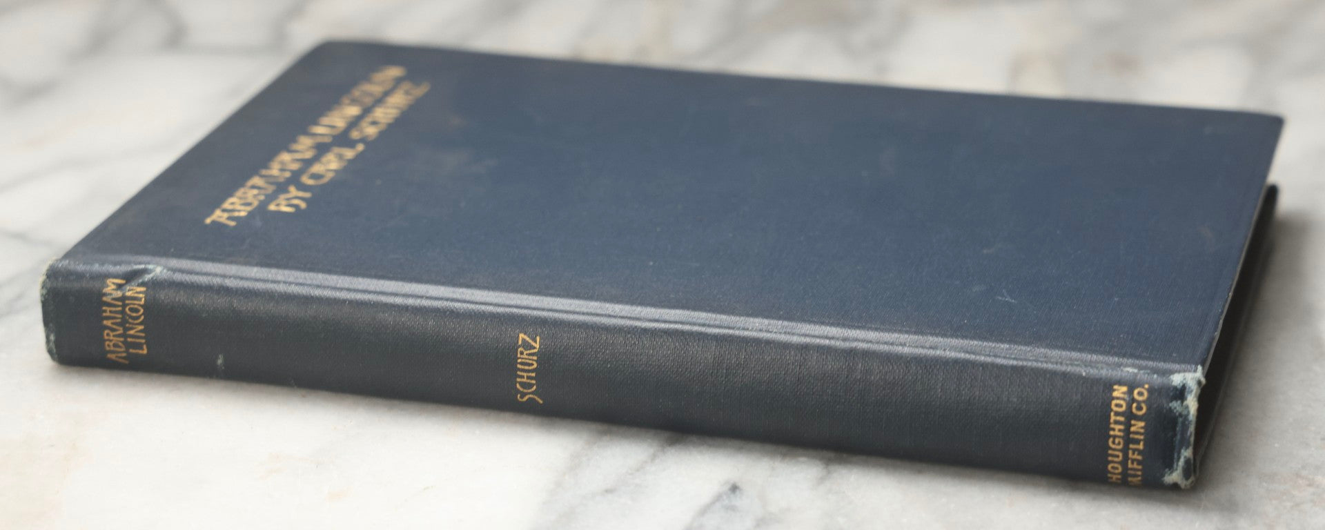 Lot 299 - "Abraham Lincoln, An Essay" Antique Biography Book By Carl Schurz, With Preface By Calvin Coolidge, Published By Houghton Mifflin Company, Boston And New York, 1920
