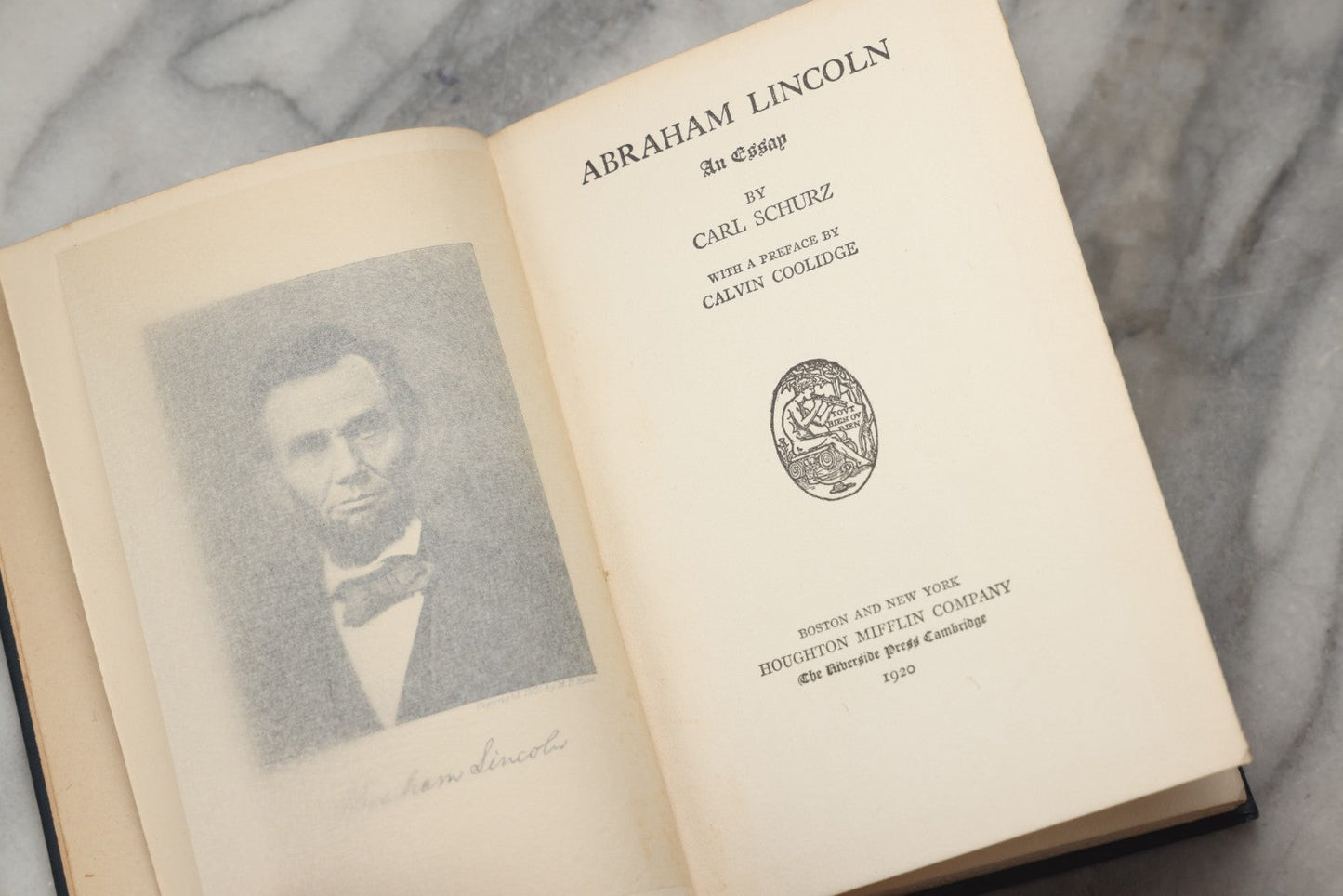 Lot 299 - "Abraham Lincoln, An Essay" Antique Biography Book By Carl Schurz, With Preface By Calvin Coolidge, Published By Houghton Mifflin Company, Boston And New York, 1920