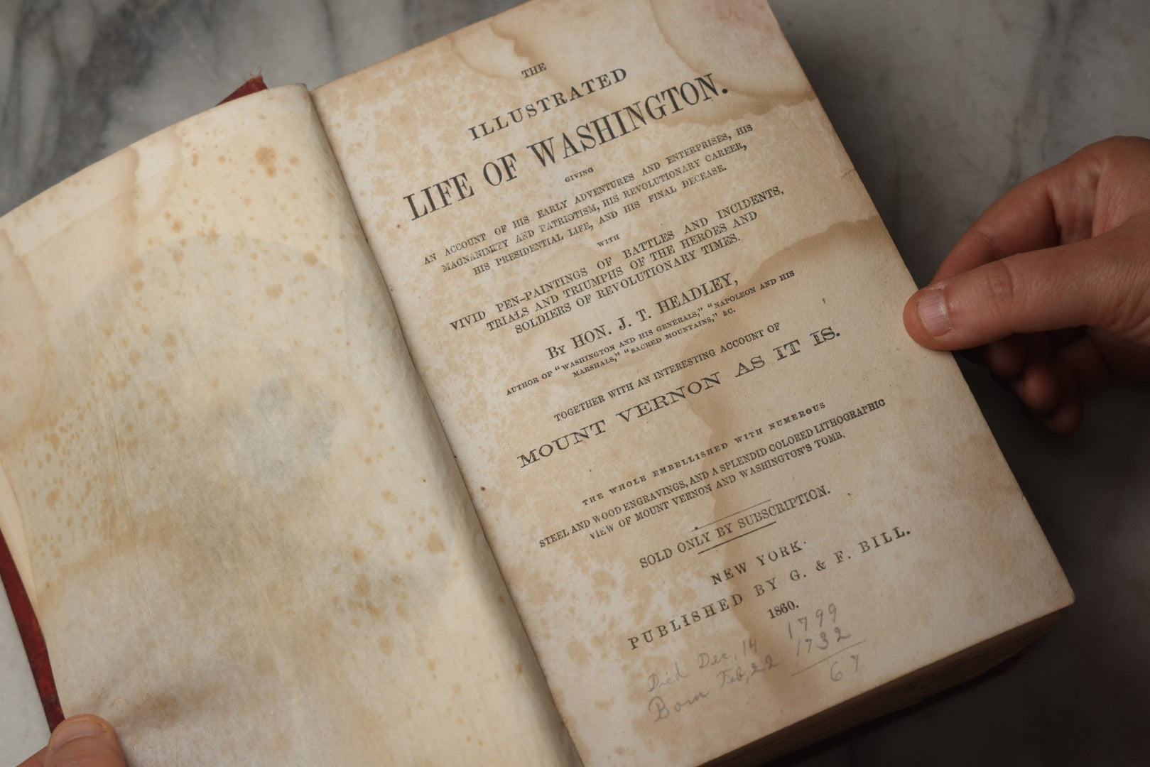 Lot 300 - "The Illustrated Life Of Washington" Antique Biography By Hon. J.T. Headley With Hand Colored Illustrations And Fold Out Map, Published By G. & F. Bill, New York, 1860