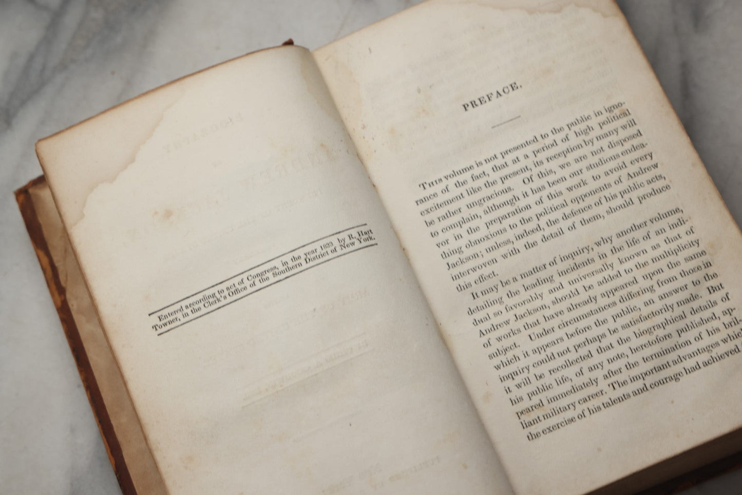 Lot 301 - "Biography Of Andrew Jackson, President Of The United States, Formerly Major General In The Army Of The United States" Antique Illustrated Biography By Philo A. Goodwin, Esq., Published By R. Hart Towner, New York, 1833