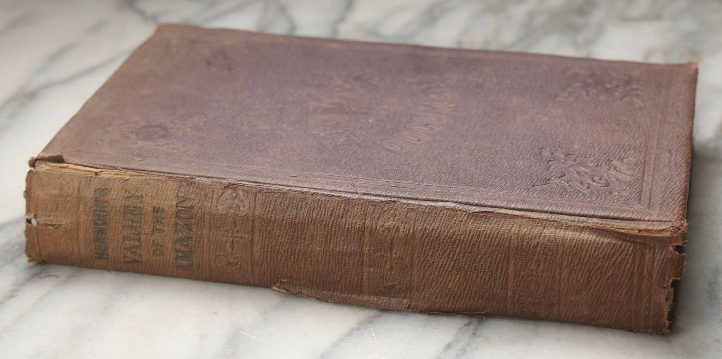 Lot 302 - "Exploration Of The Valley Of The Amazon" Antique U.S. Government Report By Wm. Lewis Herndon And Lardner Gibbon, Published By Robert Armstrong, Public Printer, Washington, 1854