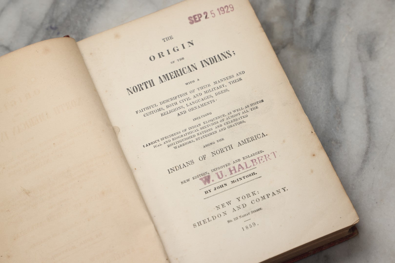 Lot 304 - "The Origin Of The North American Indians" Antique Historical Book By John McIntosh, Published By Sheldon And Company, New York, 1859