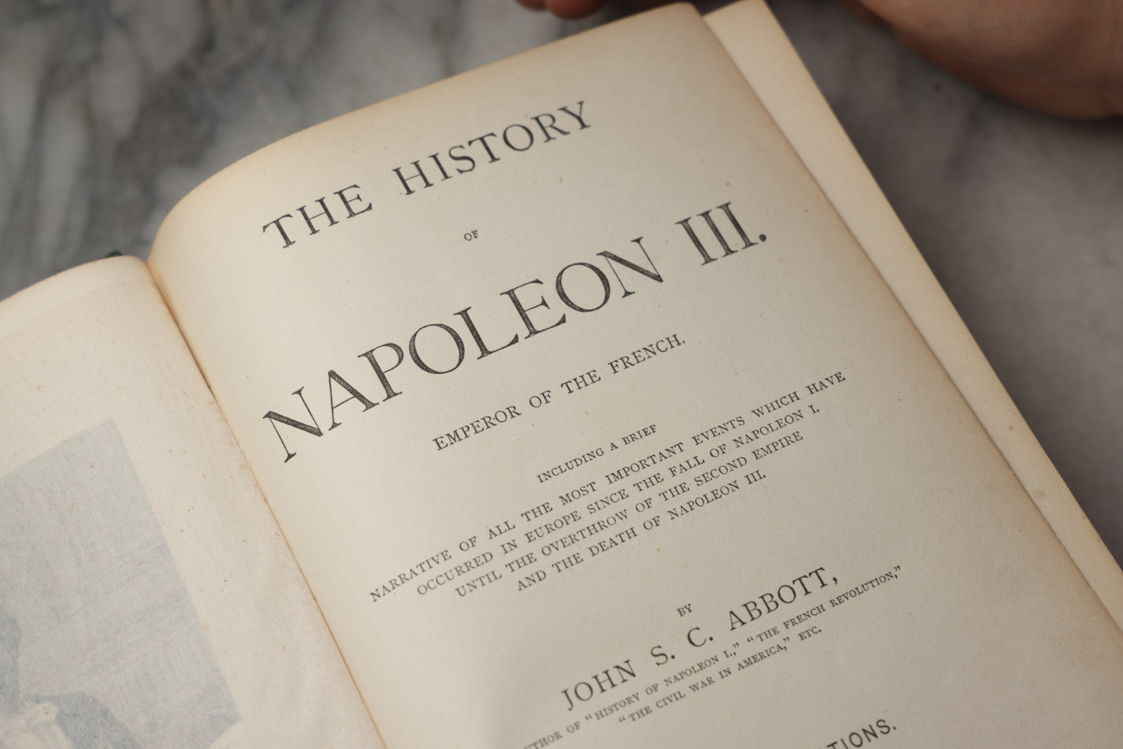 Lot 305 - "The History Of Napoleon III, Emperor Of The French" Antique Illustrated Biography Book By John S. C. Abbott, Published By B. B. Russell, Boston, 1873, With Gilt Bust Of Napoleon On Cover And Gilt Lettering On Spine