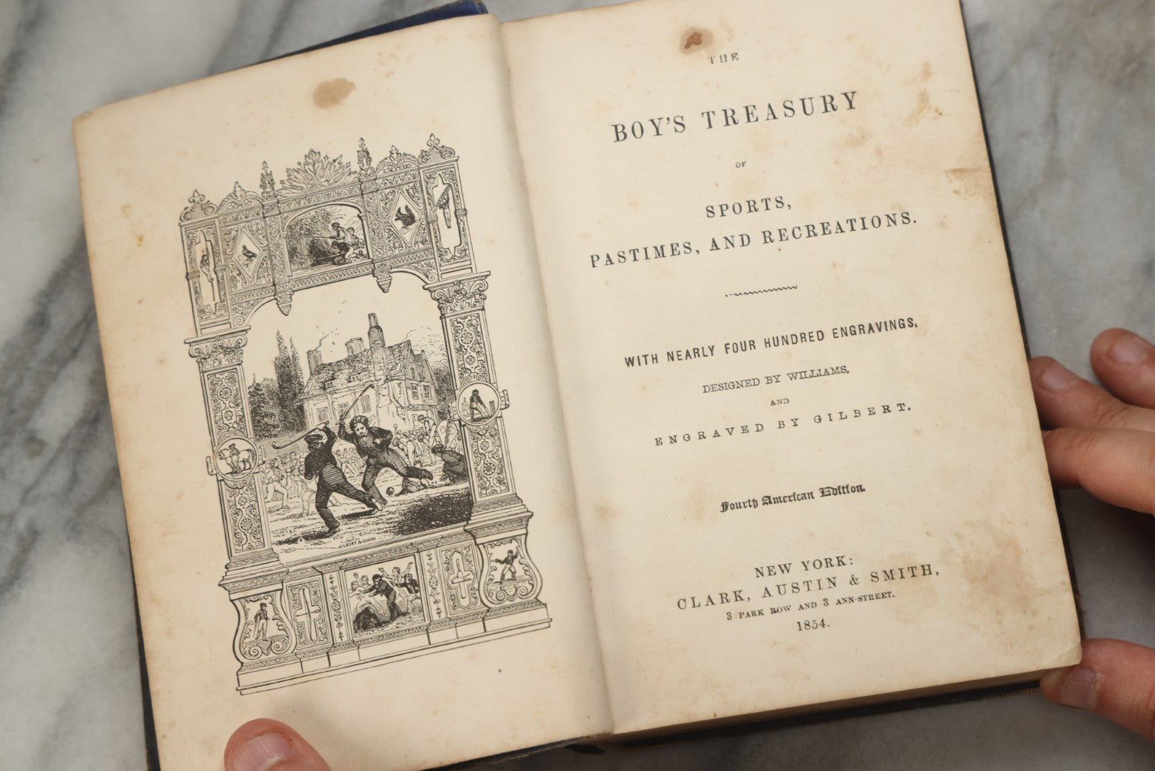 Lot 319 - "The Boy's Treasury Of Sports, Pastimes, And Recreations" Antique Illustrated Book, Designed By Williams And Engraved By Gilbert, Published By Clark, Austin & Smith, New York, 1854