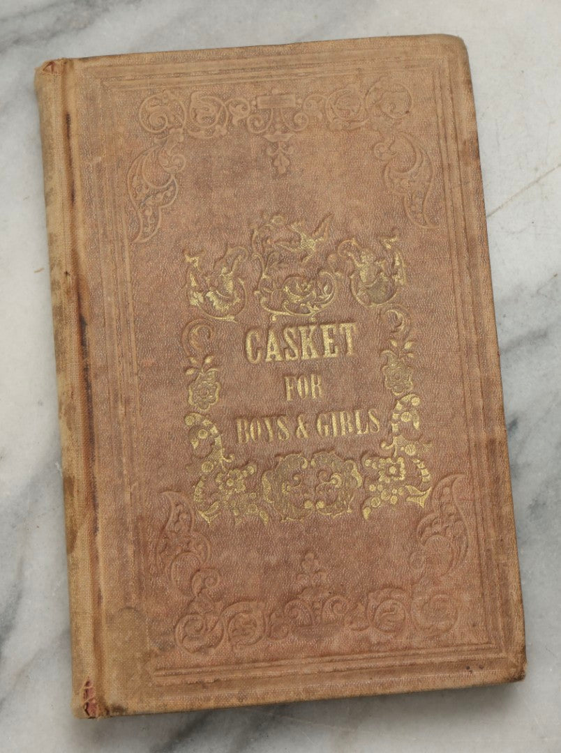 Lot 321 - "The Casket For Boys And Girls" Antique Illustrated Children's Story And Poetry Book, Published By Rufus Merrill, Concord, New Hampshire, 1853