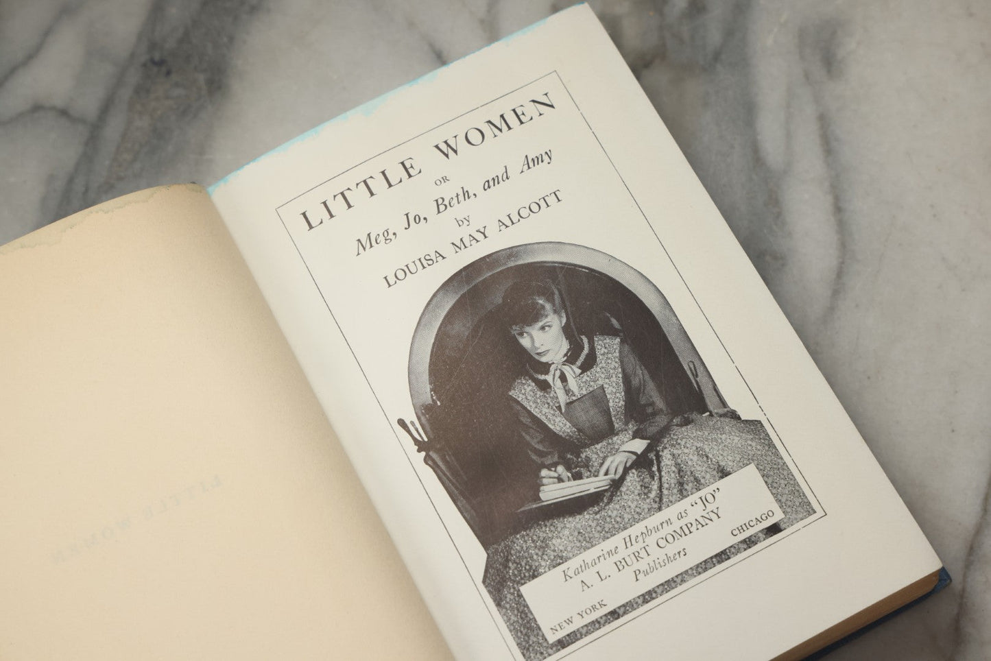 Lot 328 - "Little Women" Vintage Illustrated Movie Edition Book By Louisa May Alcott, Published By A. L. Burt Company, New York And Chicago, Featuring Photographs Of The 1933 Film Cast