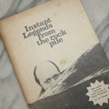 Lot 333 - "Instant Legends From The Rock Pile Vintage New Hampshire Mount Washington Memoir By Lee Vincent, Printed By New England History Press, 1975