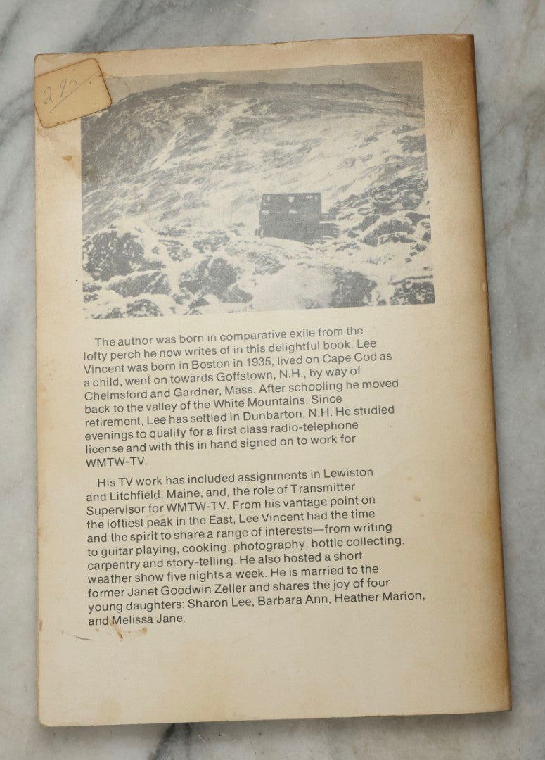 Lot 333 - "Instant Legends From The Rock Pile Vintage New Hampshire Mount Washington Memoir By Lee Vincent, Printed By New England History Press, 1975