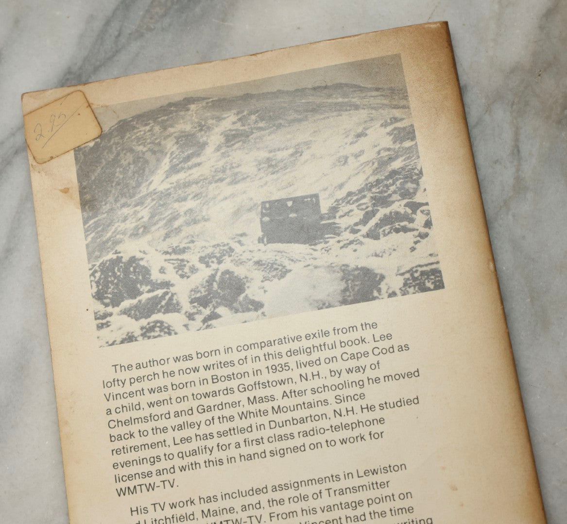 Lot 333 - "Instant Legends From The Rock Pile Vintage New Hampshire Mount Washington Memoir By Lee Vincent, Printed By New England History Press, 1975