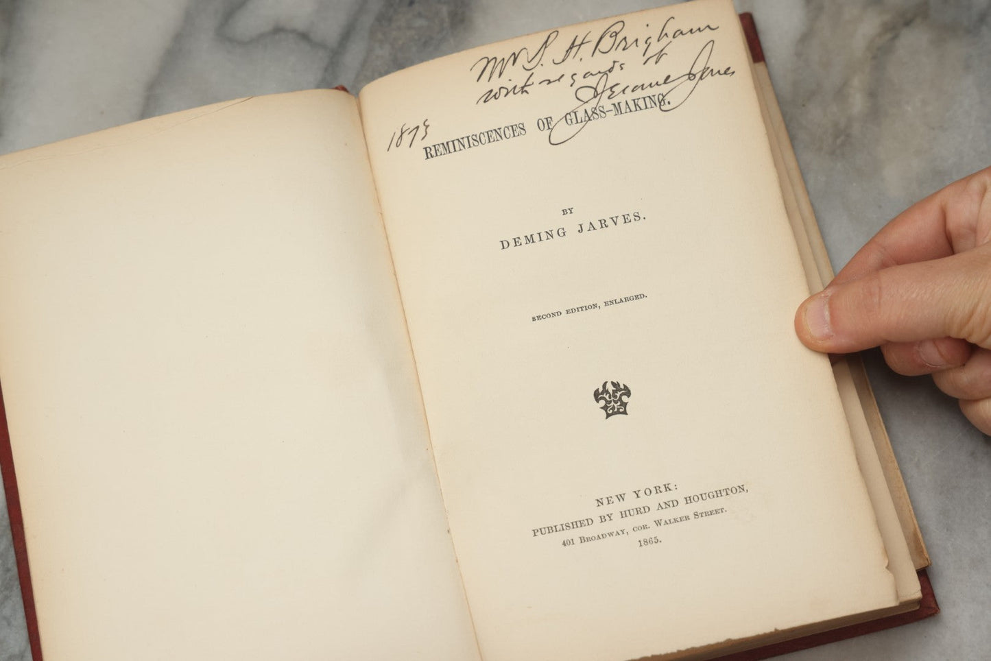 Lot 334 - "Reminiscences Of Glass-Making" Antique Industrial History Book By Deming Jarves, Published By Hurd And Houghton, New York, 1865