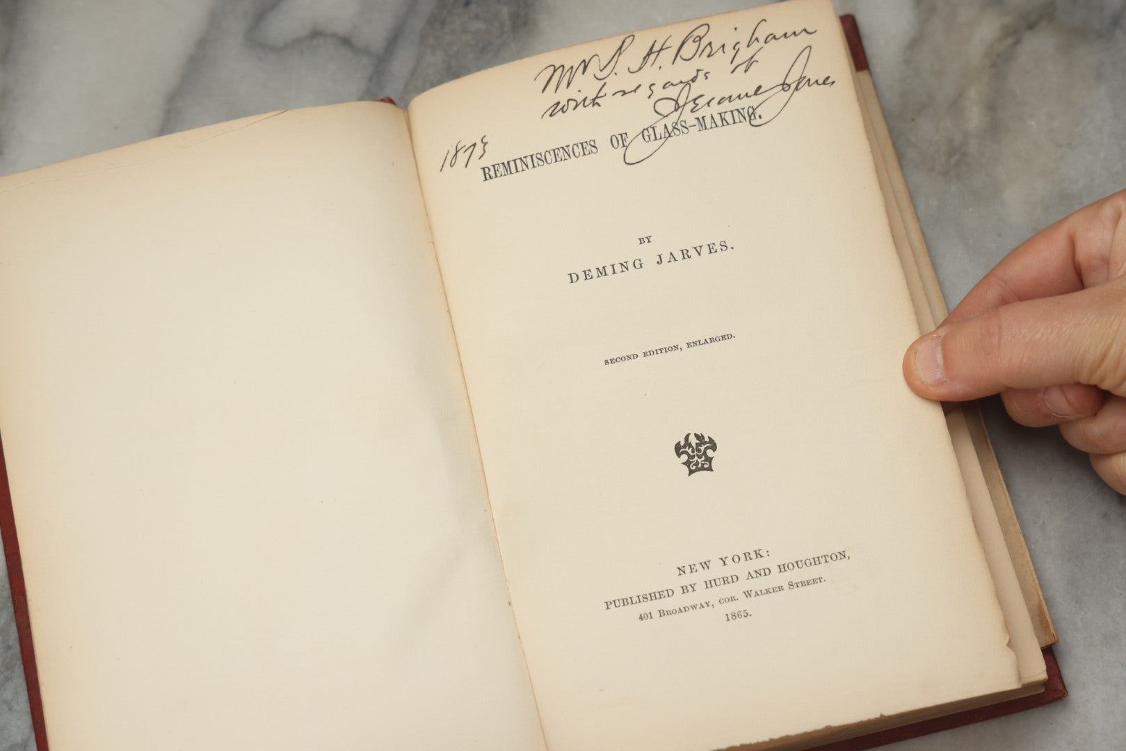 Lot 334 - "Reminiscences Of Glass-Making" Antique Industrial History Book By Deming Jarves, Published By Hurd And Houghton, New York, 1865