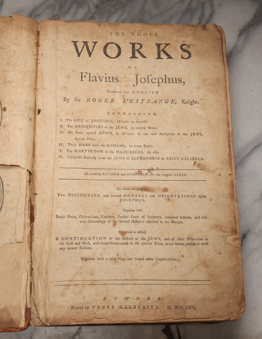 Lot 197 - "The Whole Works Of Flavius Josephus" Antique Religious And Historical Book Translated Into English By Sir Roger L'Estrange, Knight, Printed By Henry Galbraith, Dundee, 1766