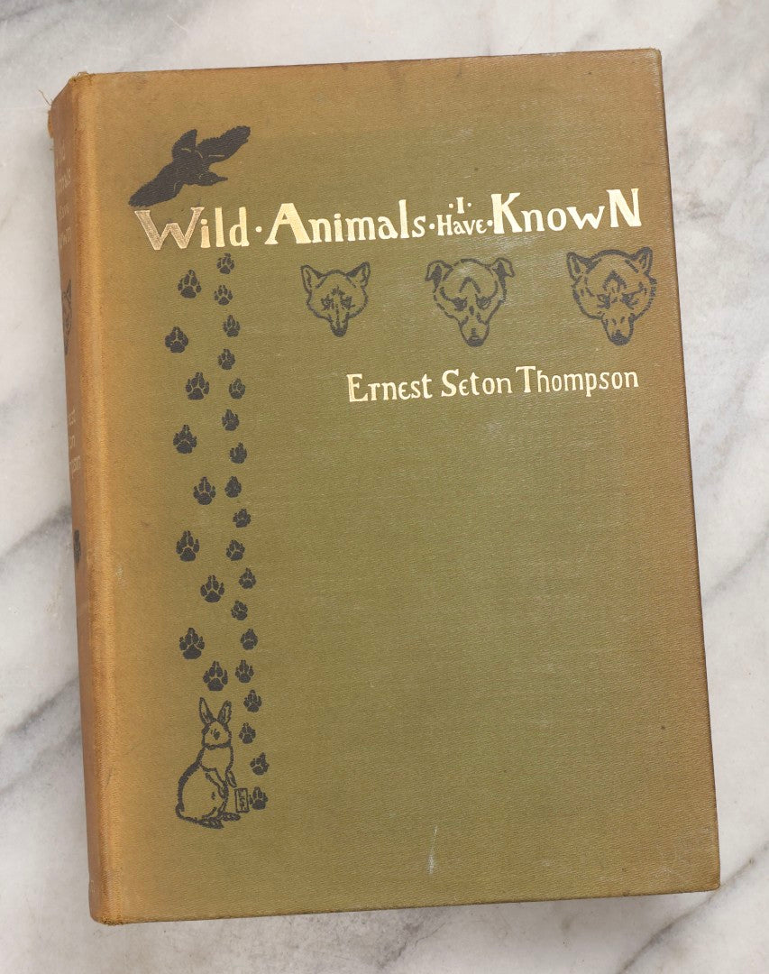 Lot 212 - "Wild Animals I Have Known" Antique Illustrated Book By Ernest Seton Thompson, Charles Scribner's Sons, New York, 1899