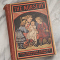 Lot 213 - "The Nursery" Antique Illustrated Children's Compendium Book, Published By John L. Shorey, Boston, 1877