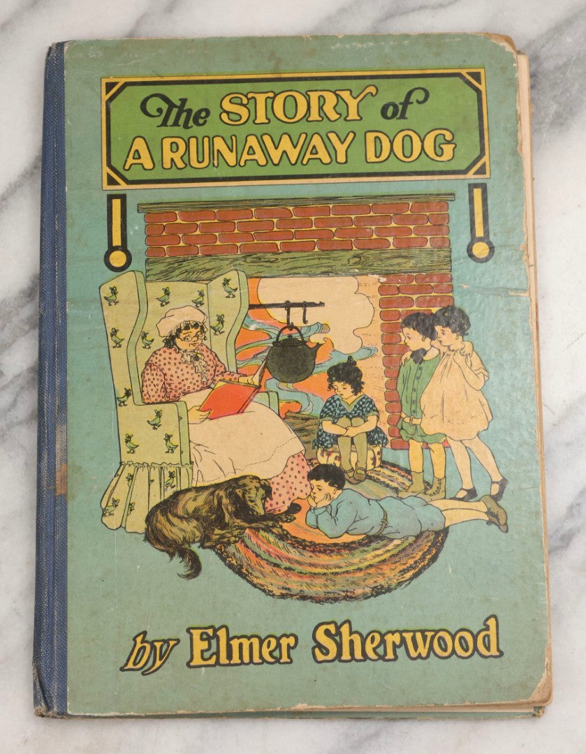 Lot 215 - "The Story Of A Runaway Dog" Antique Children's Book By Elmer Sherwood, Whitman Publishing Co., 1923