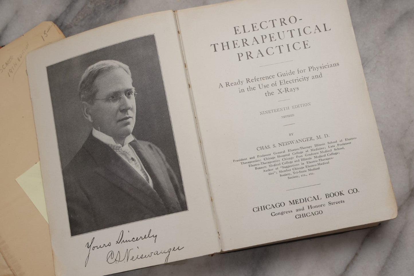 Lot 217 - "Electro-Therapeutical Practice; A Ready Reference Guide For Physicians In The Use Of Electricity And The X-Rays" By Chas. S. Neiswanger, M.D., 1918