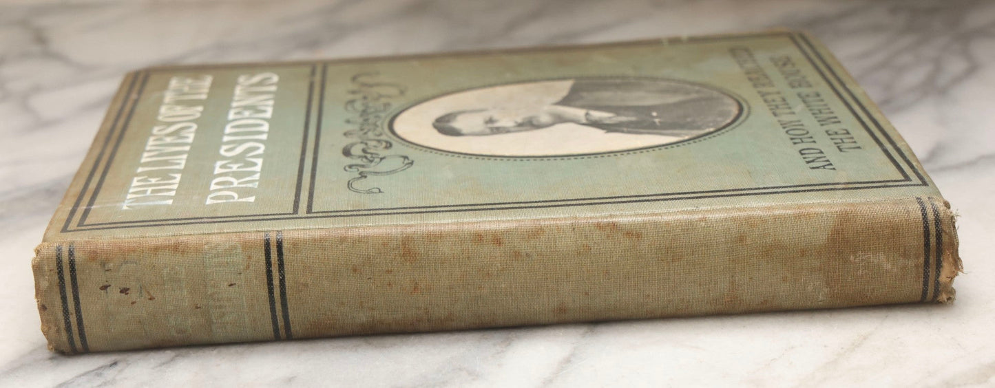 Lot 222 - "The Lives Of The Presidents; And How They Reached The White House" Antique Illustrated History Book By Charles Morris, The John C. Winston Co., Philadelphia, 1903