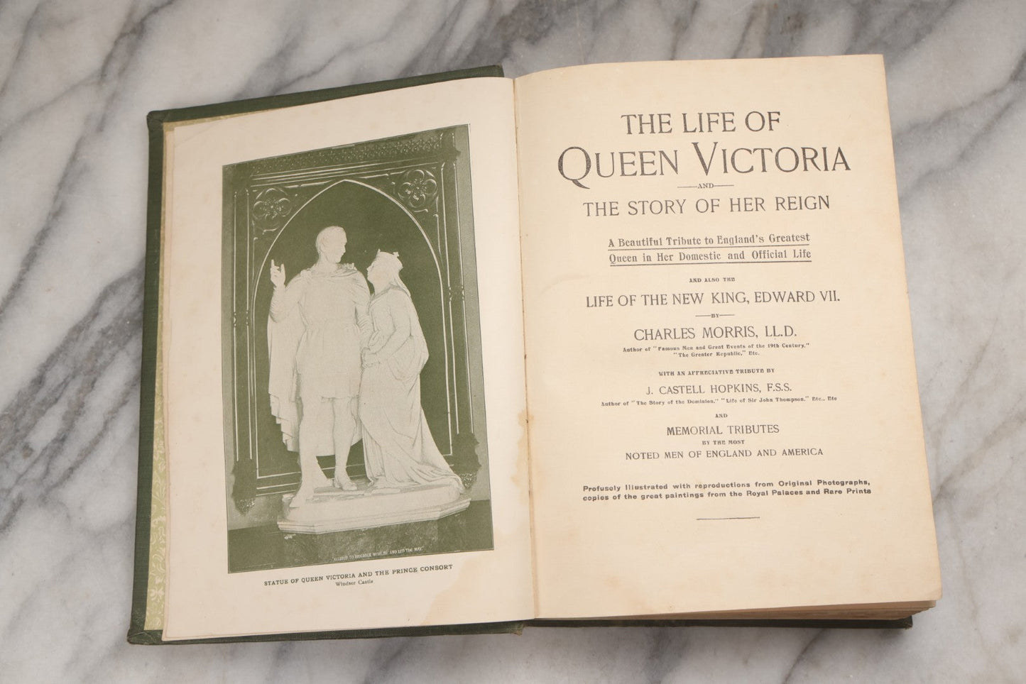 Lot 225 - "The Life Of Queen Victoria And The Story Of Her Reign" Antique Illustrated Biography By Charles Morris, W. E. Scull, 1901
