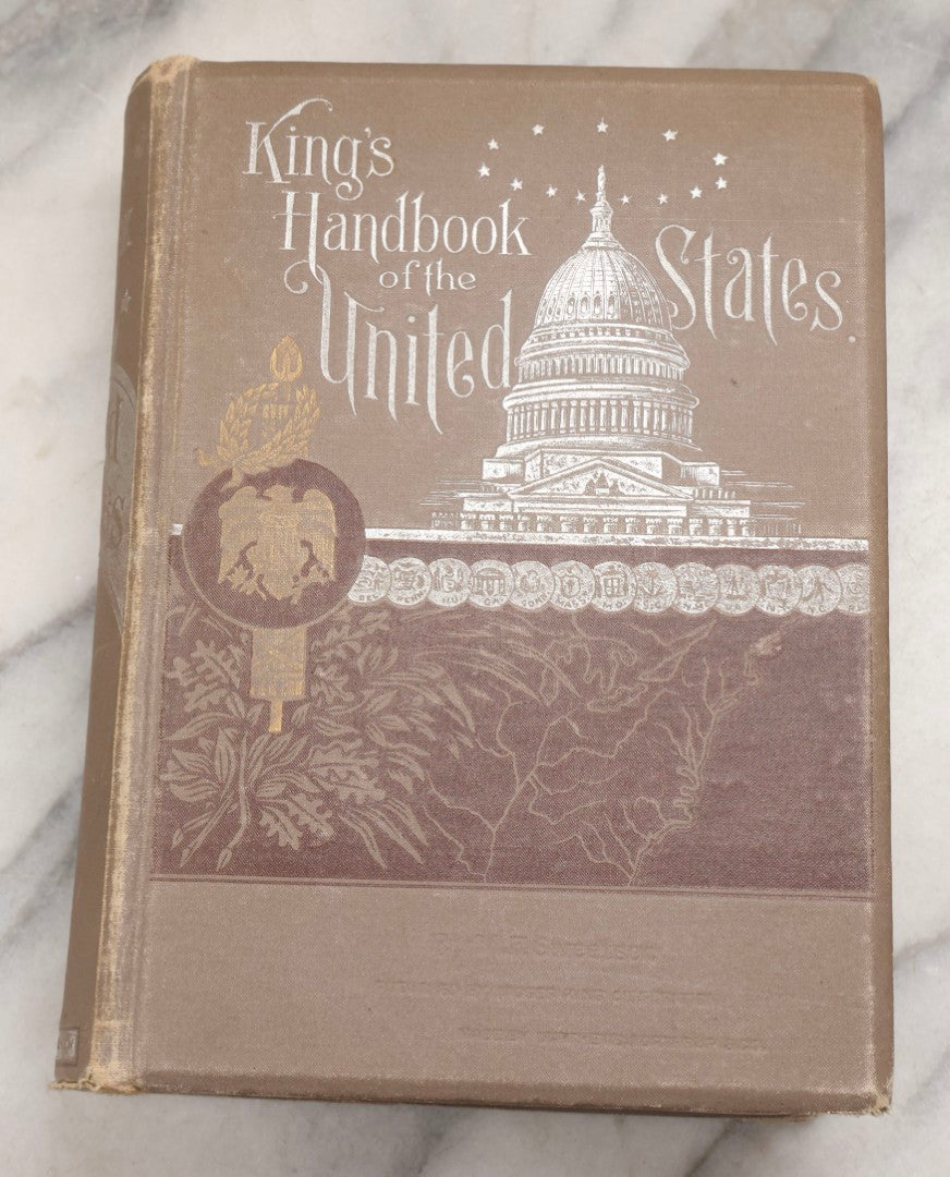 Lot 230 - "King's Handbook Of The United States" Antique Illustrated Guide Edited By Moses King, Text By M. F. Sweetser, Moses King Corporation, Buffalo, New York, 1891