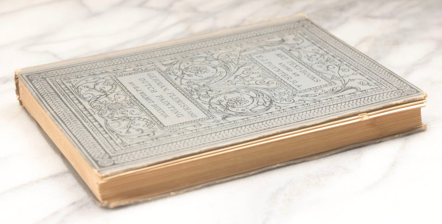Lot 232 - "German, Flemish And Dutch Painting" Antique Art Reference Book By H. J. Wilmot Buxton And Edward J. Poynter, Scribner And Welford, 1881