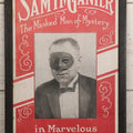 Lot 003 - Vintage Magic Show Poster For Sam H. Ganier, “The Masked Man Of Mystery,” Featuring “Marvelous Feats And Illusions,” Custom Framed, 15-5/8" x 23-7/8"