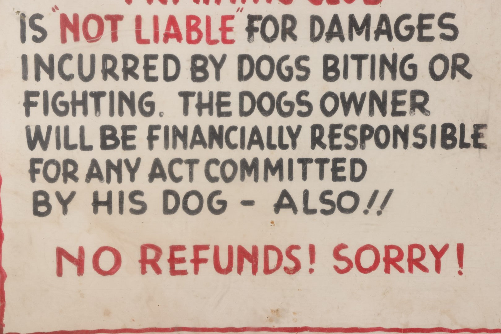 Lot 148 - Vintage Hand-Painted Tin Sign “The Holyoke Dog-Obedience Training Club,” Liability Notice With Plexiglass Overlay, 18" x 15-1/4"