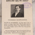 Lot 164 - Antique $50 Reward Broadside For The Mysterious Disappearance Of Ralph B. Stansbury, Clerk And Accountant, Flemington, New Jersey, Stamped By Office Of The Chief Of Police, San Francisco, 1911