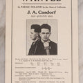 Lot 165 - Antique Wanted Poster Circular No. 823 For J. A. Casdorf, Parole Violator, San Quentin Prison, California, Stamped By Received By Chief Of Police, 1924
