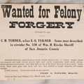 Lot 169 - Antique Wanted Poster Circular No. 24 For C. H. Turner, Alias E. G. Turner, Wanted For Felony Forgery, Issued By Sheriff Chas. J. Taylor, San Luis Obispo, California, 1916